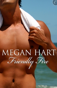 Title details for Friendly Fire by Megan Hart - Available